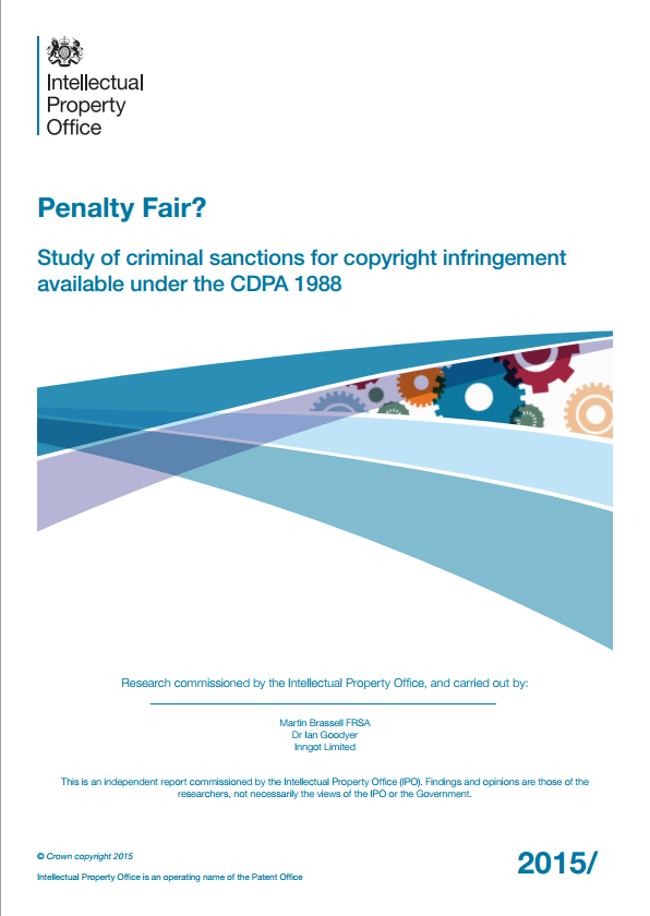 Penalty_Fair_Study_of_criminal_sanctions_for_copyright_infringement_available_under_the_CDPA_1988